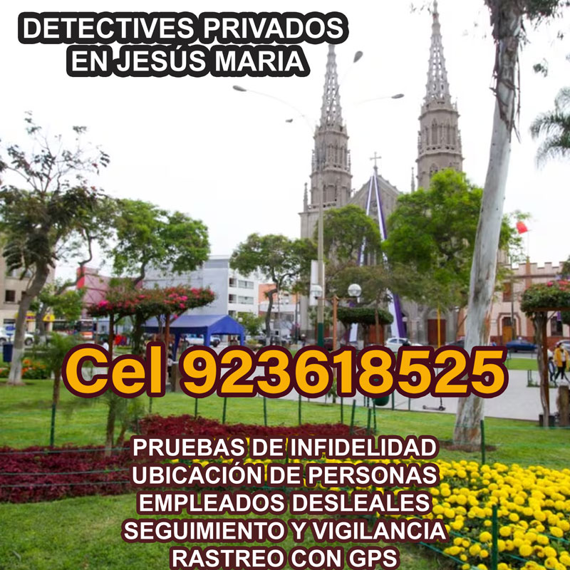 Detectives Privados en Jesús María