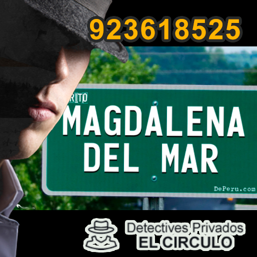 Detectives Privados en Magdalena del Mar